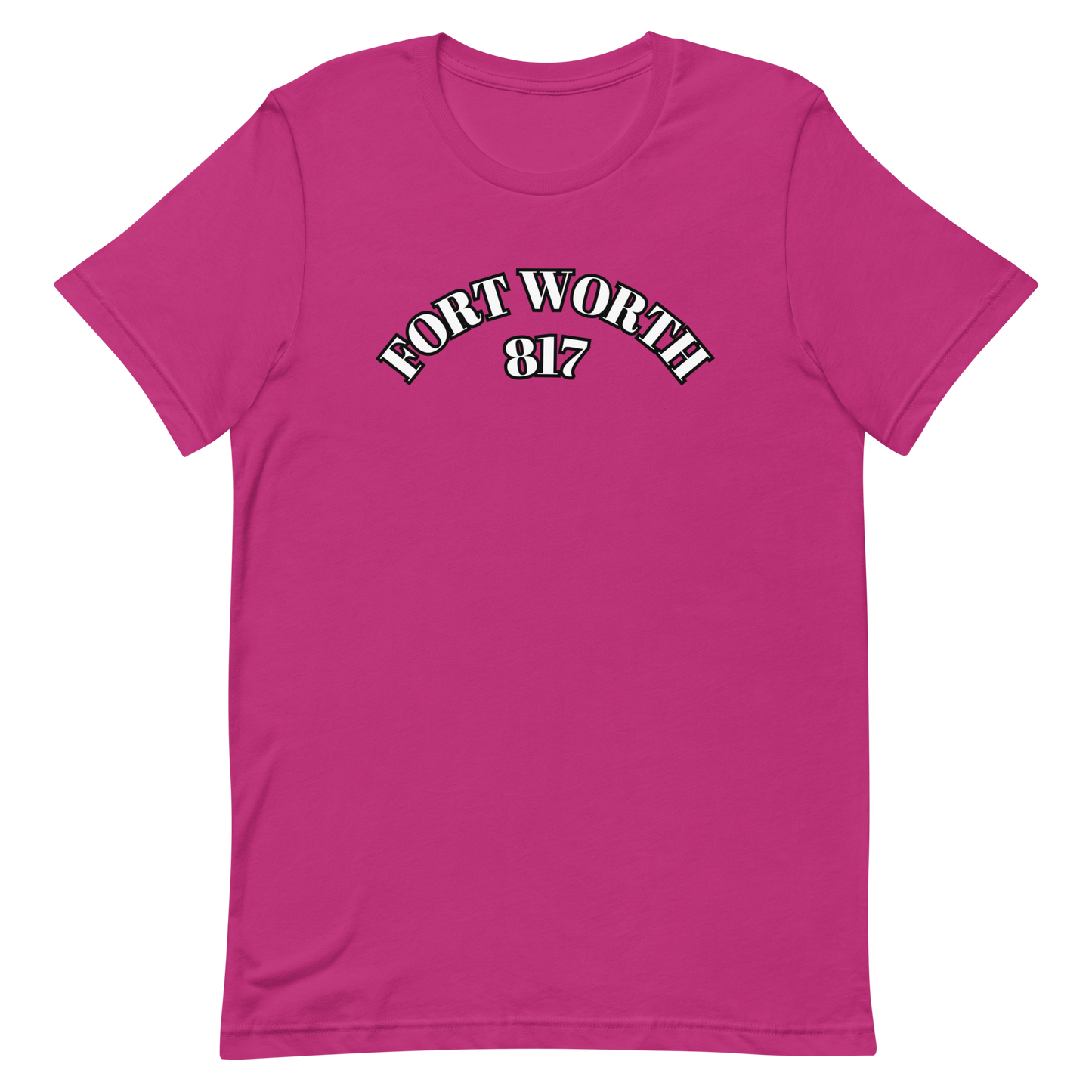 Fort Worth 817 WHT font BLK outline Unisex t-shirt